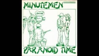 Paranoid Time -- Minutemen