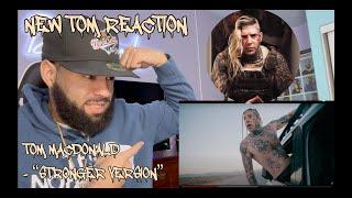 Is There Anything Tom Can't Do?! | Tom MacDonald - "Stronger Version" (VibeWitTyREACTION!!!)