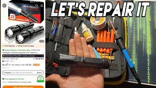 Repairing A Defective Apollo Fire Flashlight From Temu ITS EASY!