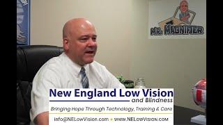 Welcome to New England Low Vision and Blindness (THE THREE PILLARS OF OUR COMPANY)