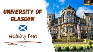 University of Glasgow Walking Tour | Scotland | 4K Video