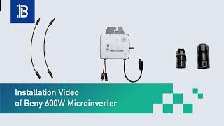 Installation Guide of BENY 600W Microinverter