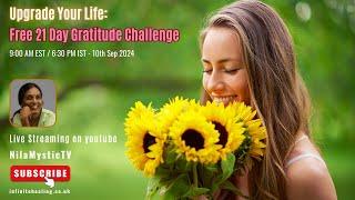 Upgrade Your Life: Free 21 Day Gratitude Challenge