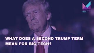 What Does a Second Trump Term Mean for Big Tech? | Bytes: Week in Review | Marketplace Tech