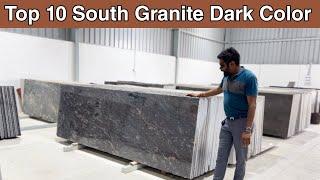 Top 10 South Granite Dark Color at O P Marble & Granite Kishangarh