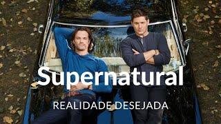 Meditação para Realidade Desejada de Supernatural