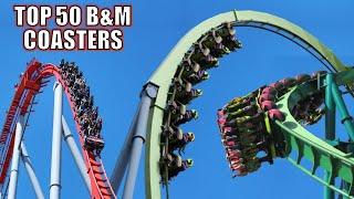 Top 50 Roller Coasters from Bolliger & Mabillard (B&M)