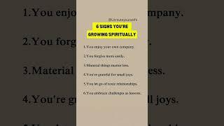 6 signs you're growing spiritually#motivation #quotes #fyp #english #success #mindset #psychology