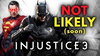 Injustice 3 Won't Be Coming Anytime Soon...