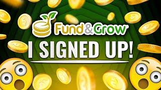 I signed up to fund & grow!  Fund & Grow Review 