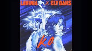 Lavinia & Ely Oaks - K.O.