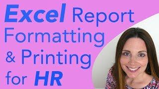 Excel Report Formatting and Printing Tips for HR (Formatting Spreadsheets for Printing)