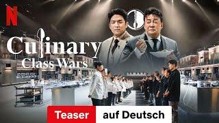 Culinary Class Wars (Staffel 1 Teaser) | Trailer auf Deutsch | Netflix