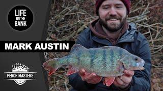 PERCH FISHING MASTERS | SEASON 1 | EPISODE 2 - MARK AUSTIN