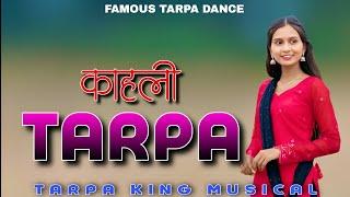 KAHALI TARPA || #FAMOUS TARPA || TARPA KING MUSICAL || @dnhmusictown @famoustarpadance463