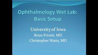 Ophthalmology Wet Lab: Basic Setup