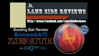 BRUNSWICK ZENITH Bowling Ball Review By Lane Side Reviews