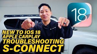 What’s New with IOS 18 CarPlay? | How to Troubleshoot your S-Connect