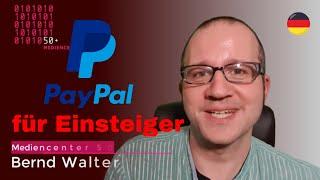 PayPal einfach erklärt für Anfänger