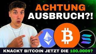 Schaffen Bitcoin, Ethereum & Solana den Durchbruch? Die Entscheidung!