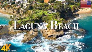 Laguna Beach, California 4K Ultra HD • Stunning Footage, Scenic Relaxation Film with Calming Music.