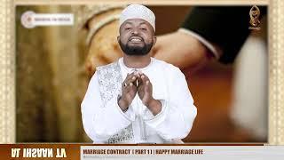 MARRIAGE CONTRACT { PART 1 } | ( ENGLISH VERSION ) EP 10 | SHEIKH MUHAMMAD AL -WAILY