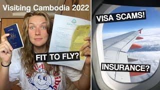 Flying to Cambodia FEB 2022 - covid requirements & everything you need