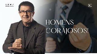 Homens corajosos | Silmar Coelho