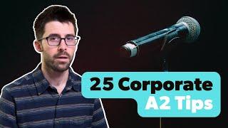 Rock Your First Corporate A2 Gig With These 25 Pro Tips