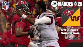 Madden 25 Washington Commanders vs Buccaneers Week 1 Sim 2024 Full 15 Minute Quarters Game Play