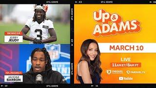 Up & Adams Show with Kay Adams! Jerry Jeudy, Jahdae Barron | March 10, 2025