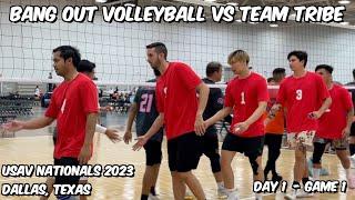 USAV Nationals 2023 - Day 1 Game 1 - Teamtribe vs Bang Out Volleyball