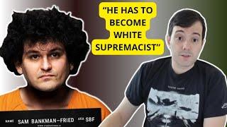 Martin Shkreli: «SBF Have To Become White Supremacist To Survive In Prison»