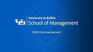 Commencement 2020 - UB School of Management