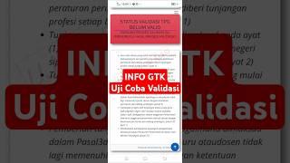 Info GTK 2025 Uji Coba Validasi apa yang harus dilakukan? #infoGTK #ujicobavalidasi #tpg