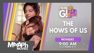 GTV - Cinema G!: The Hows of Us promo [14-SEPT-2024]