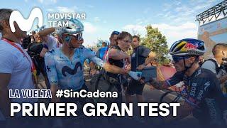 #SinCadena: First day of Mountains in La Vuelta | Movistar Team 2024