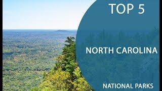 Top 5 Best National Parks to Visit in North Carolina | USA - English