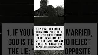3 Lies You Must Reject If You Want to Be Married