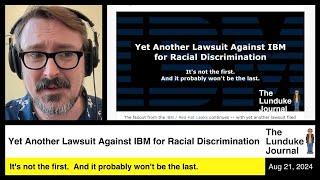 Yet Another Lawsuit Against IBM for Racial Discrimination