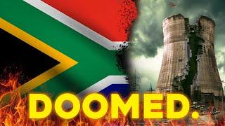 Why South Africa is Poised to Collapse