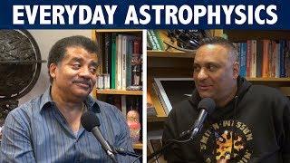 StarTalk Podcast: Everyday Astrophysics with Neil deGrasse Tyson and Russell Peters