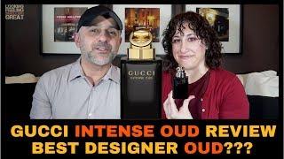 Gucci Intense Oud Review | Intense Oud by Gucci Fragrance Review w/ Dalya