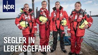 Segler in Lebensgefahr: Rettung verlangt den Seenotrettern alles ab | Die Seenotretter | NDR Doku