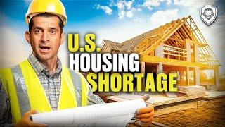 The U.S. Housing Shortage Explained & How To Fix It