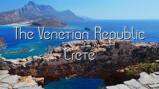 The Venetian Republic: Crete