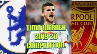 Timo Werner 2019-20 Season compilation