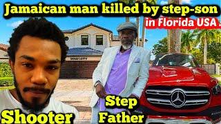 Jamaican Man Gunned Down by His Stepson in Florida USA