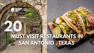 20 Must-Visit Restaurants In  San Antonio , Texas | The Ultimate Travel Guide