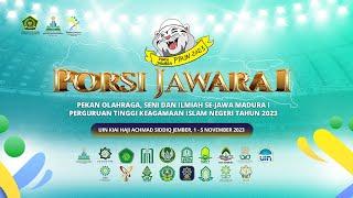 OPENING PEKAN OLAHRAGA, SENI DAN ILMIAH SE-JAWA & MADURA ( PORSI JAWARA ) PTKIN 2023